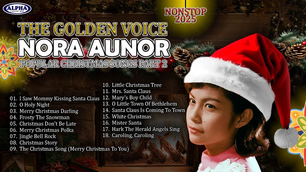 NORA AUNOR - The Golden Voice - CHRISTMAS SONGS 2025 (Part 2) - NONSTOP