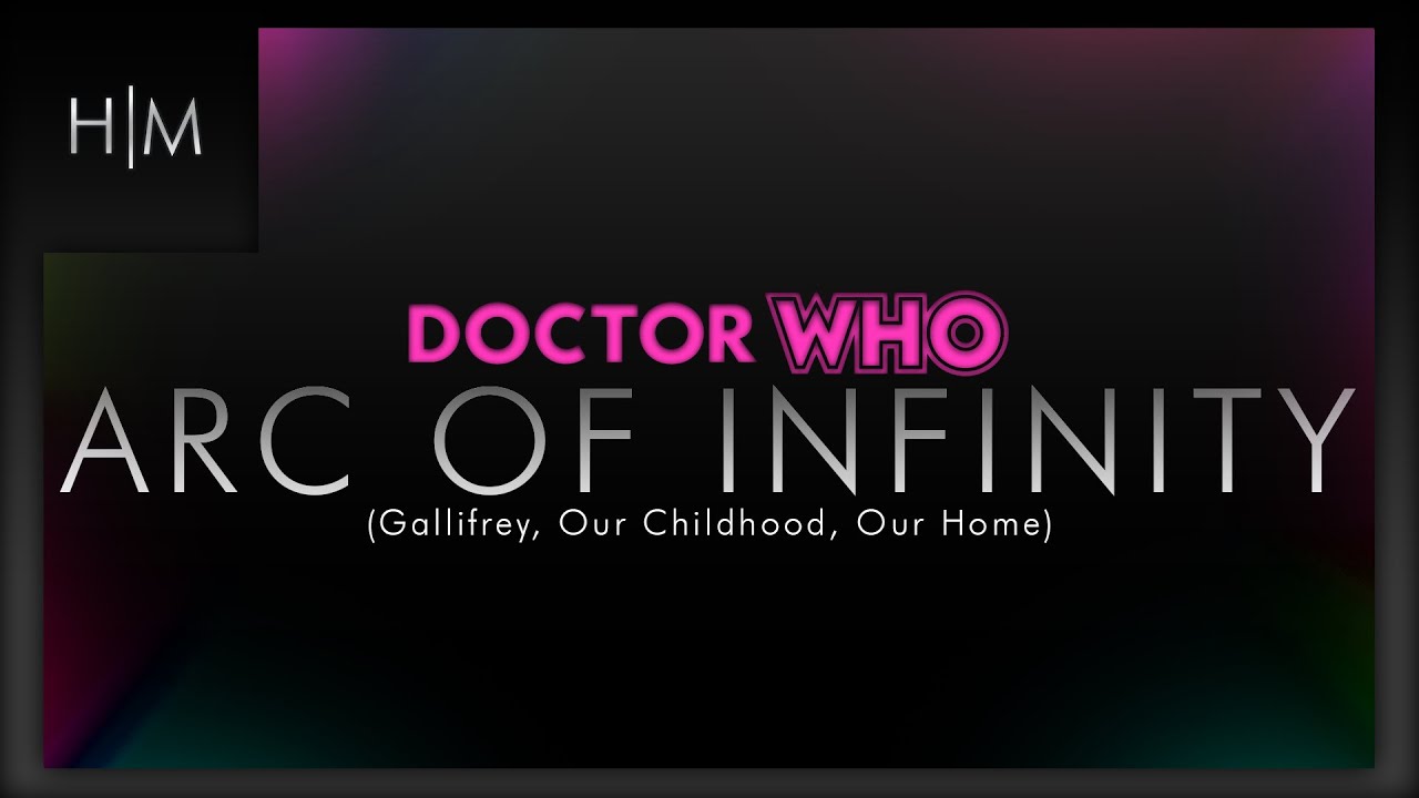 Doctor Who: ARC OF INFINITY - 1 Hour Edition