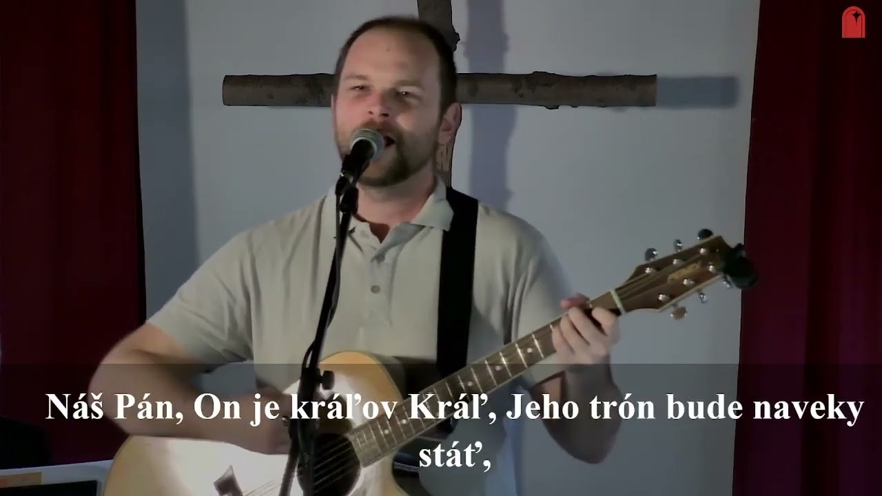 Náš Pán, On je kráľov Kráľ