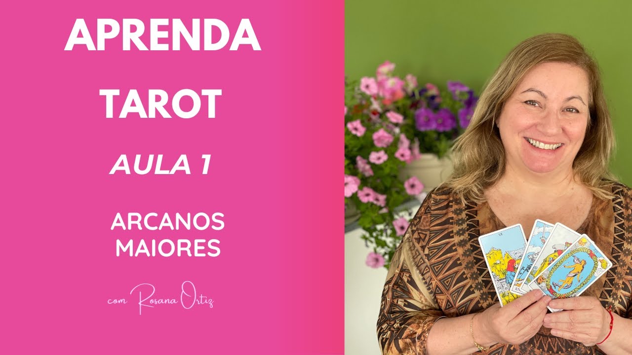 Aula Gratuita de Tarot | Arcanos Maiores – Parte 1
