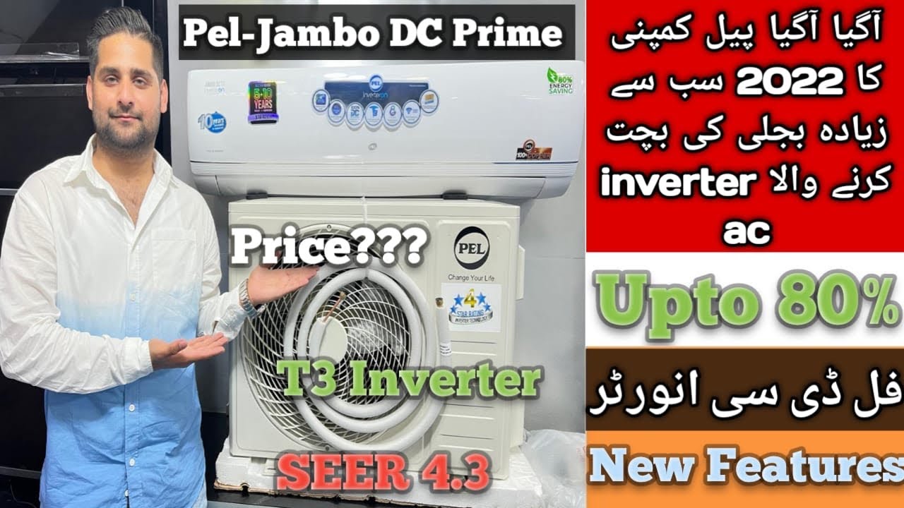 Pel Jambo Dc Prime T3 Wifi Ac 1.5Ton/2022 New Model Price in Pakistan/Details Review