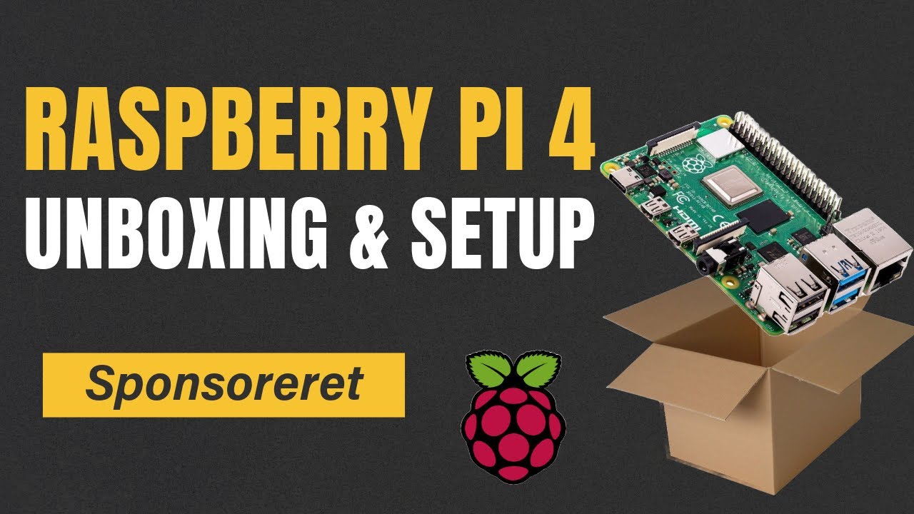 Raspberry Pi 4b Unboxing & Setup (Pi OS) #Sponsoreret