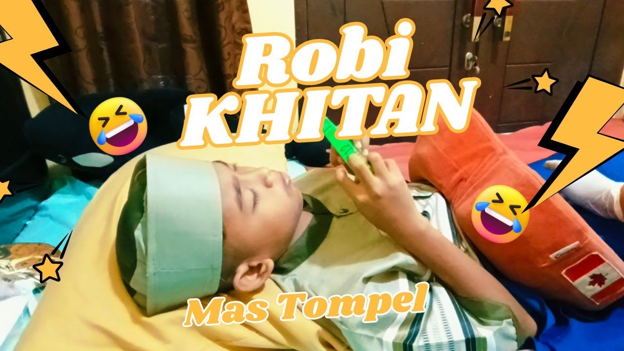 Bang ROBI khitan #khitanan #khitan #khitanananak #sirkumsisi #sunat #sunatrusunda #sunatmodern 