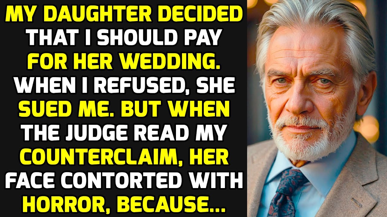 My Daughter Decided That I Should Pay For Her Wedding. When I Refused, She Sued Me And... STORIES