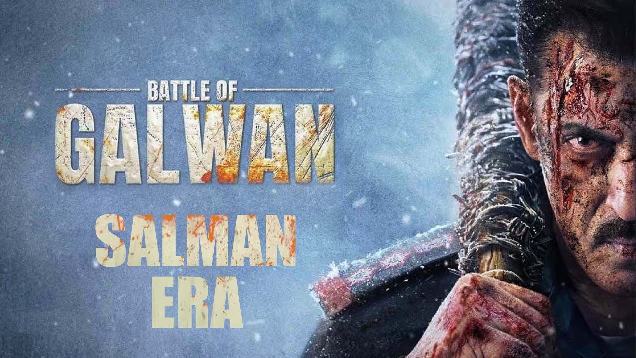 Battle Of Galwan | Salman Khan at 60 | Upcoming Film