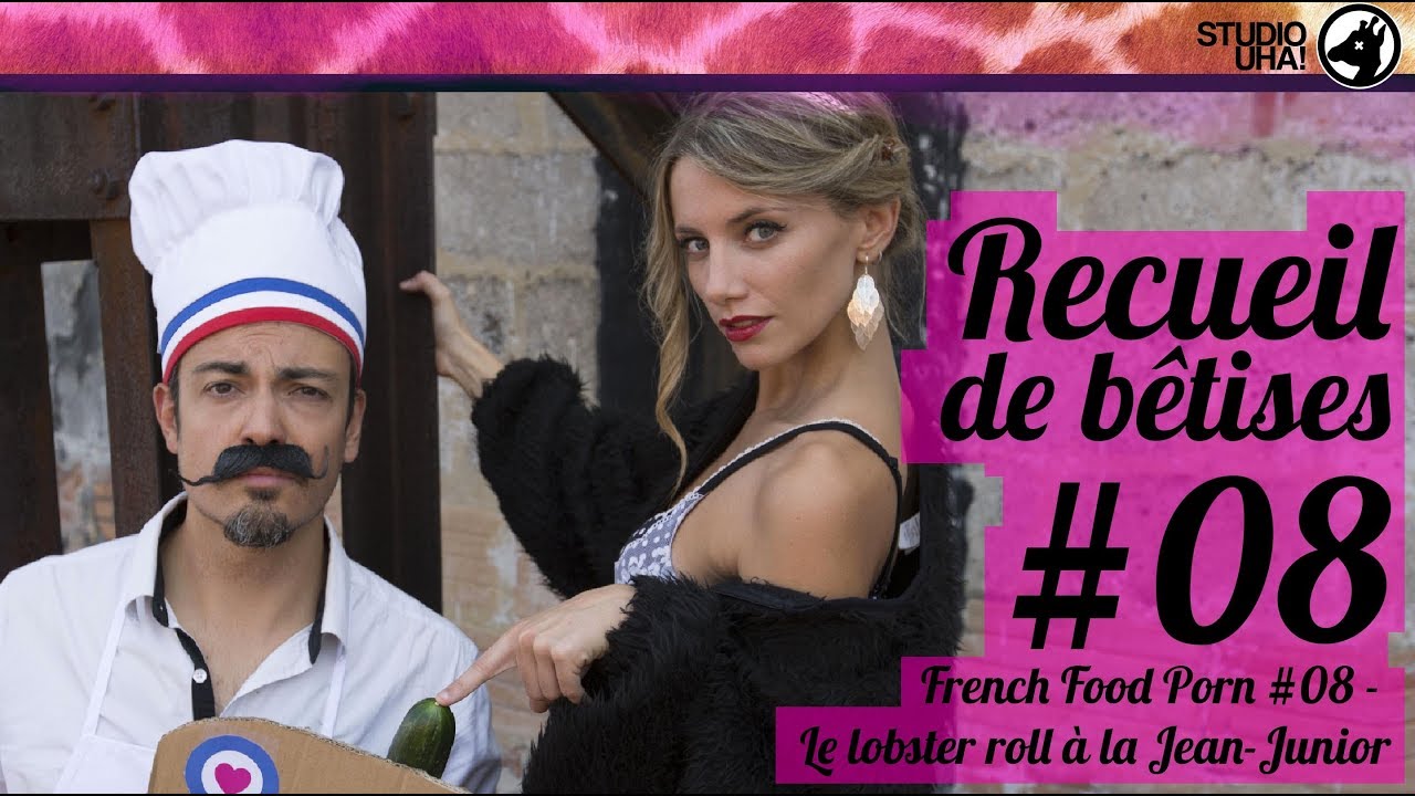 RECUEIL DE B&Ecirc;TISES #8 - (FFP #8 - Le lobster roll &agrave; la Jean-Junior)
