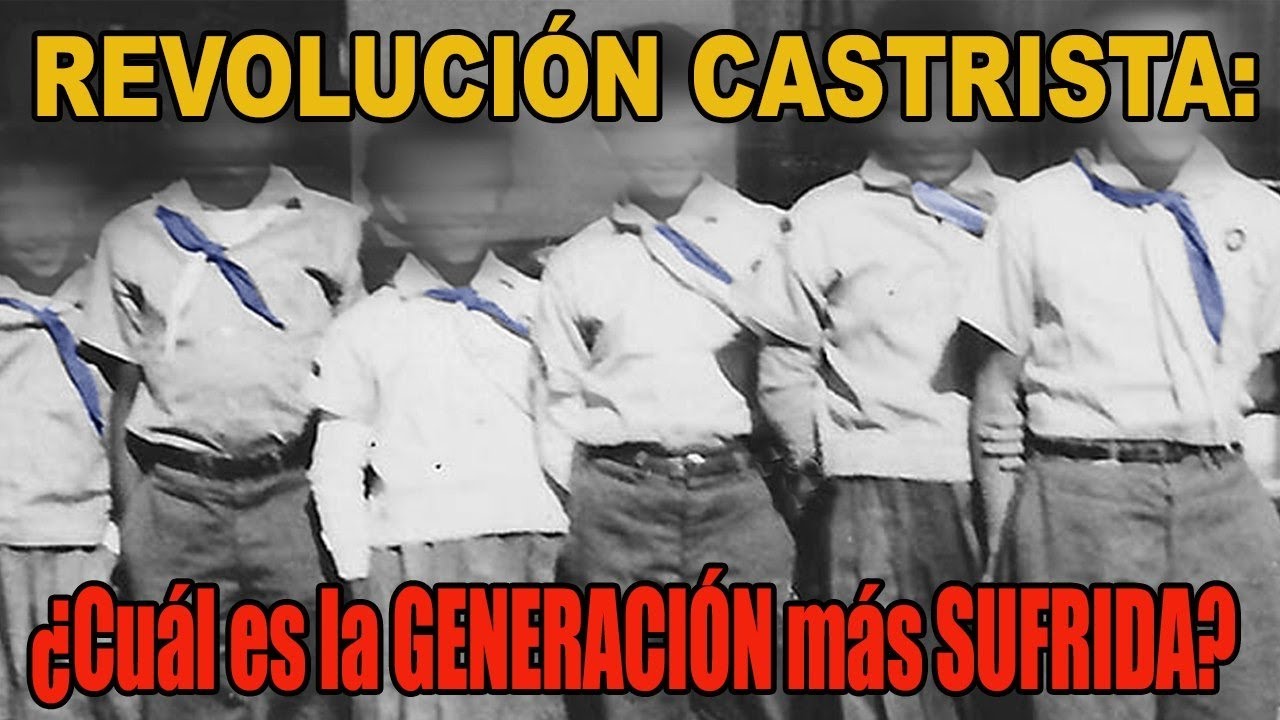 🇨🇺 Revolución Castrista: Cuál es la Generación más Sufrida?