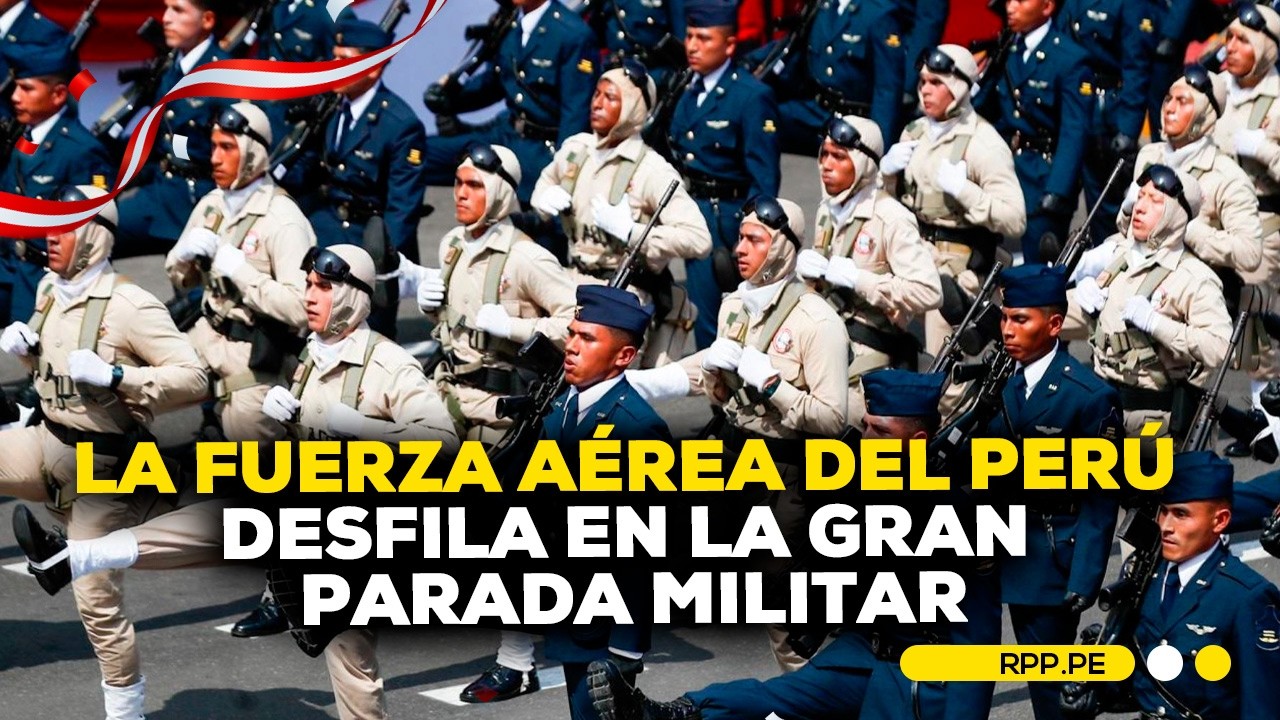 ✈️🇵🇪 La Fuerza A&eacute;rea del Per&uacute; desfila en la Gran Parada Militar
