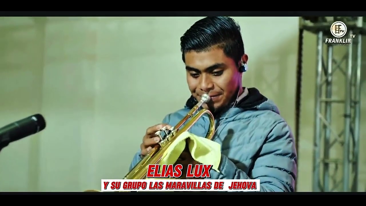 ELIAS LUX Y SU GRUPO LAS MARAVILLAS DE JEHOVA viajando voy para aquel hogar 