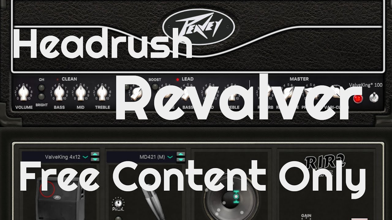 Free Guitar Amp  - Revalver 5  by HeadRush (No Talking)