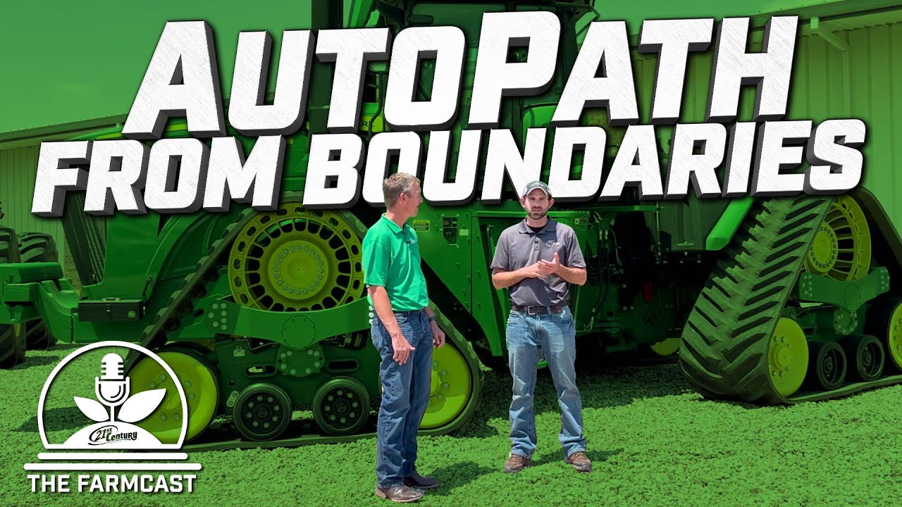 AutoPath From Boundaries, a Game-Changer for Precision Ag - FarmCast Ep35