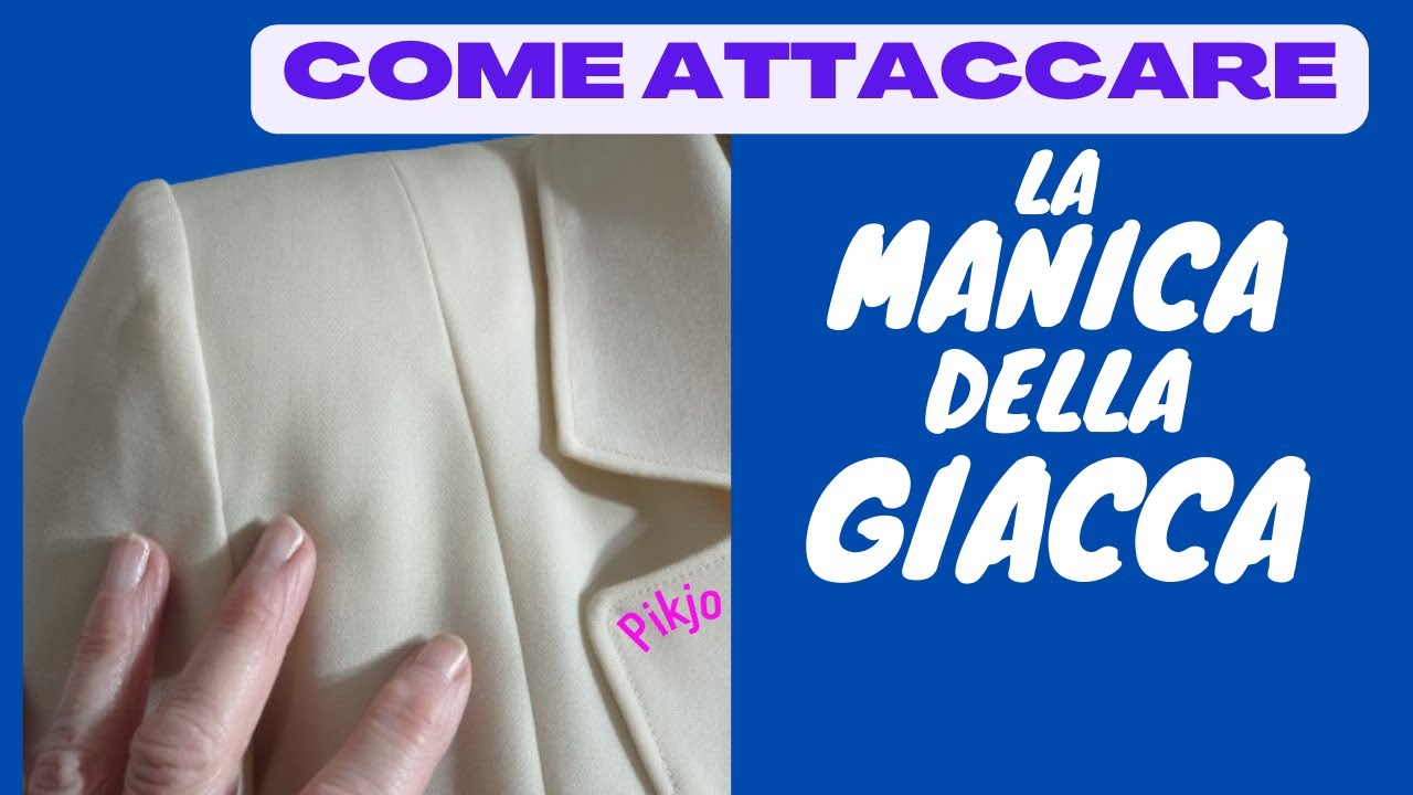 CUCIRE FACILMENTE LA MANICA DELLA GIACCA