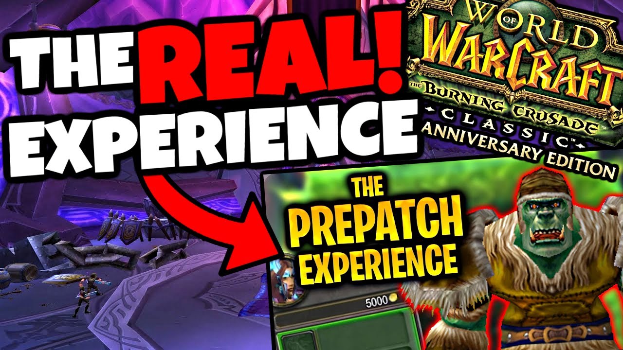 The REAL TBC Anniversary Prepatch Experience! This is INSANE!