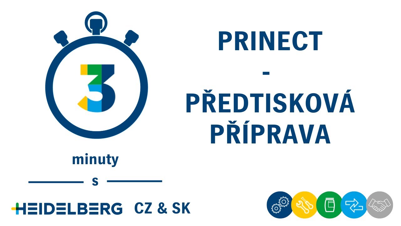 3 minuty s Heidelbergem #17 - Prinect a předtiskov&aacute; př&iacute;prava.