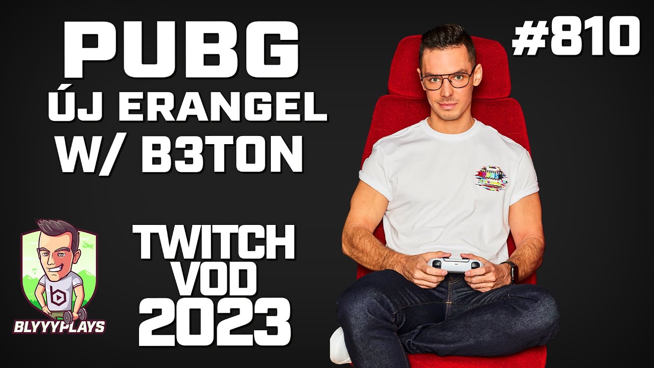 🔥 ÚJ ERANGEL w/ B3TON 🎮📅 2023.10.11
