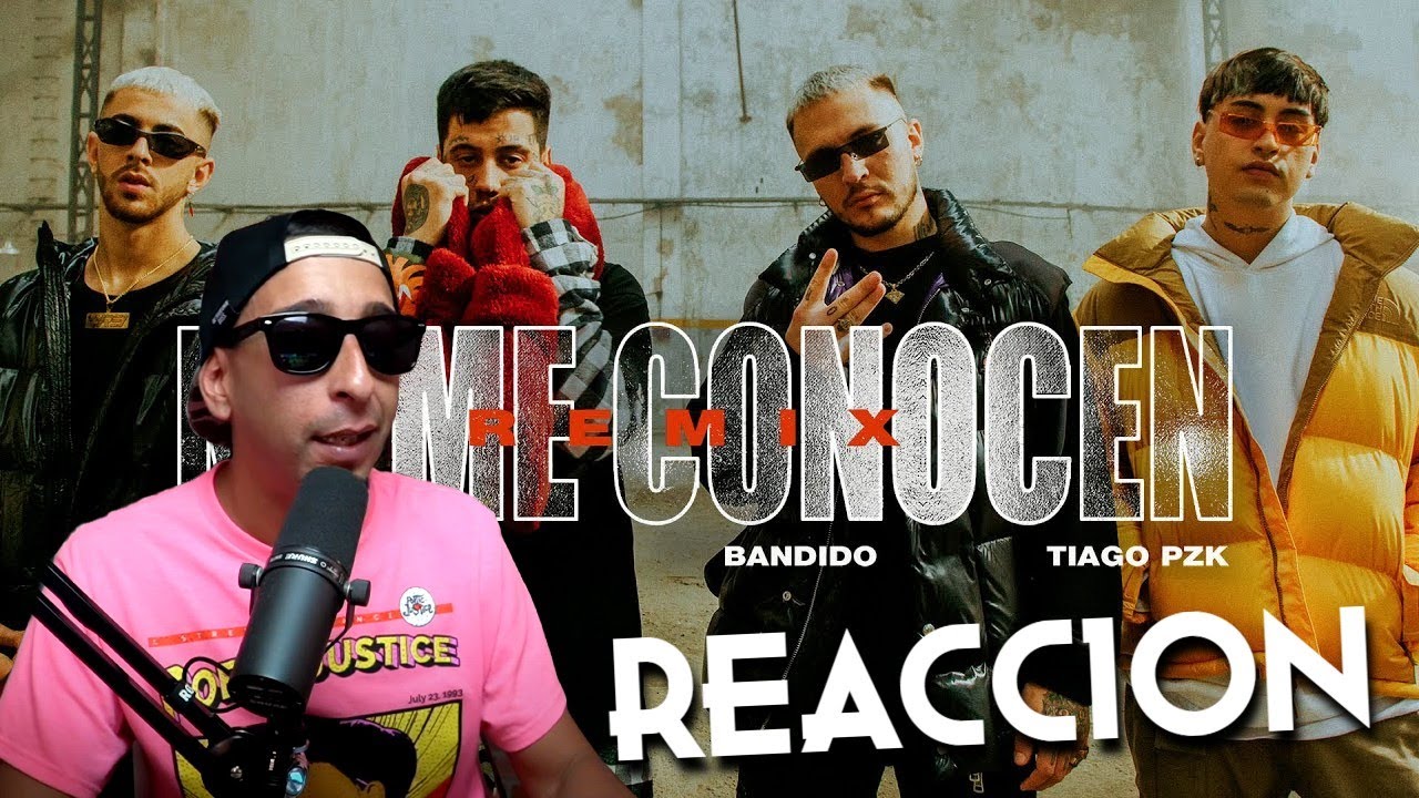 NO ME CONOCEN (REMIX) - BANDIDO, DUKI, REI, TIAGO PZK (REACCION)