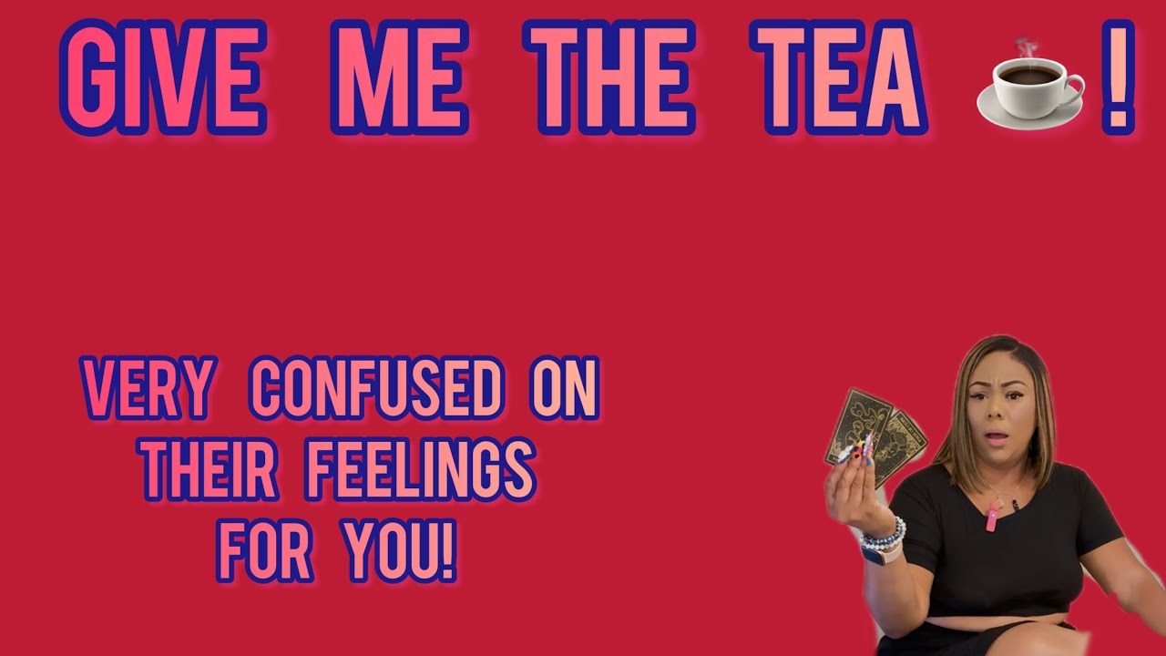 GIVE ME THE TEA ☕️!: THEY DONT UNDERSTAND THEIR FEELINGS! A PLAYER WANTS TO CAUSE HAVOC IN YOUR LIFE