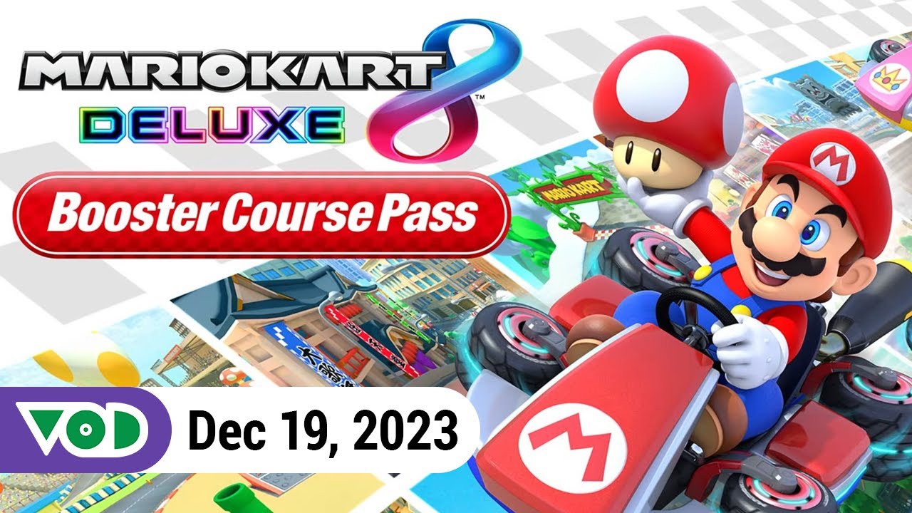 Mario Kart 8 Deluxe DLC - Wave 1 & 2 | VOD 12.19.23