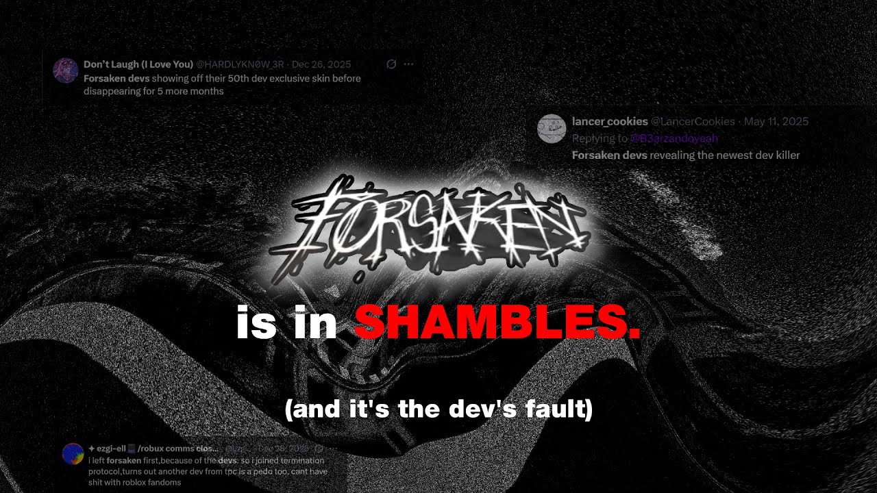forsaken is in SHAMBLES.