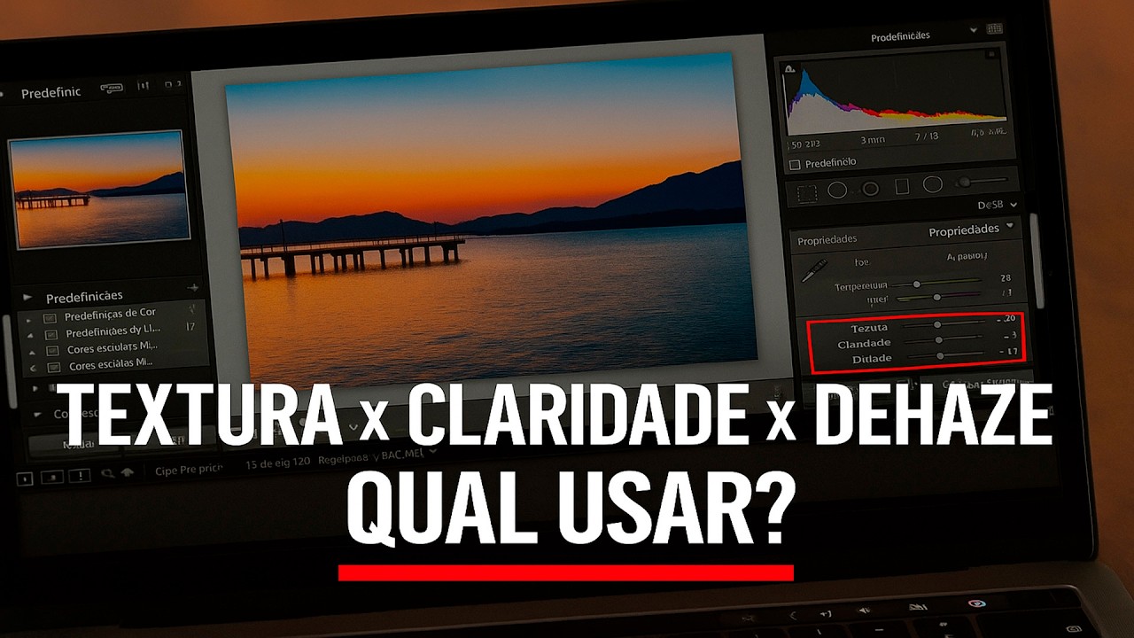 Qual o Melhor? TEXTURA, CLARIDADE ou DEHAZE?