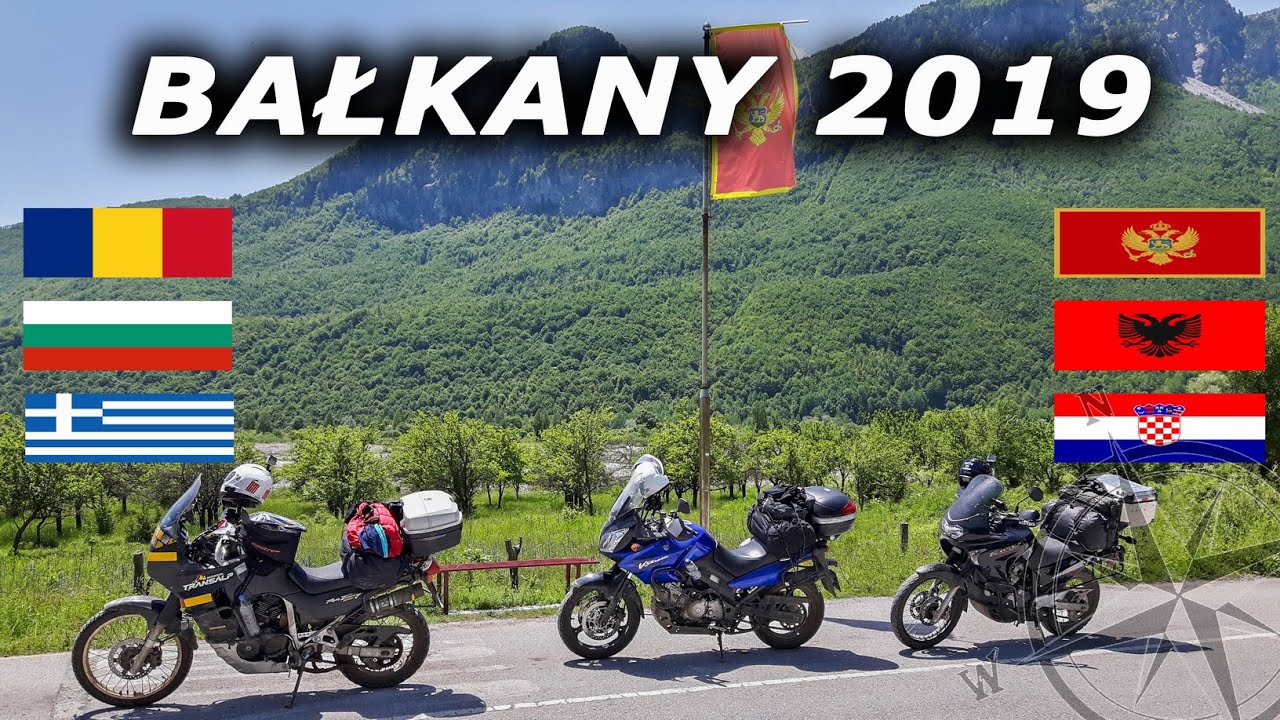 Wyprawa motocyklowa Bałkany 2019