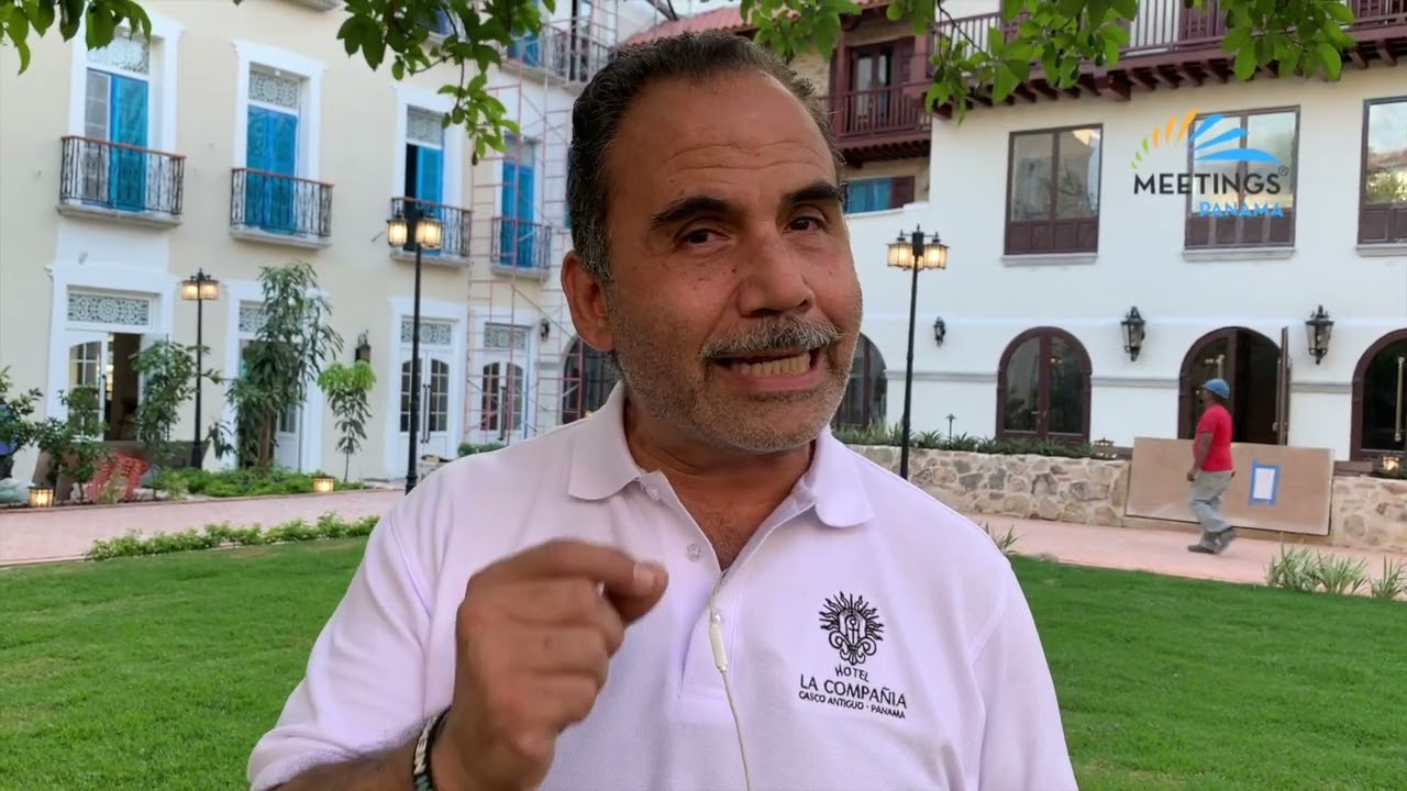 ENTREVISTA |  FIDEL REYES, GERENTE GENERAL DE HOTEL LA COMPAÑIA EN PANAMÁ