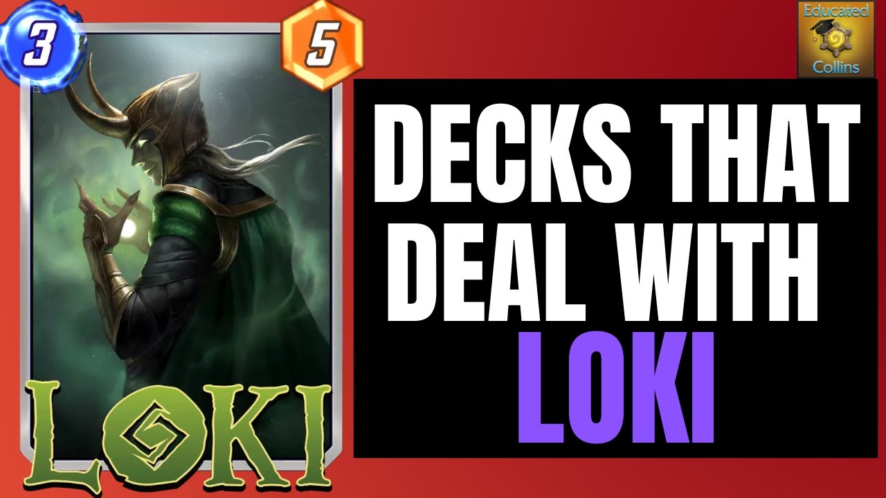 Decks that Deal with LOKI (Marvel Snap Meta Guide) Educatedcollins