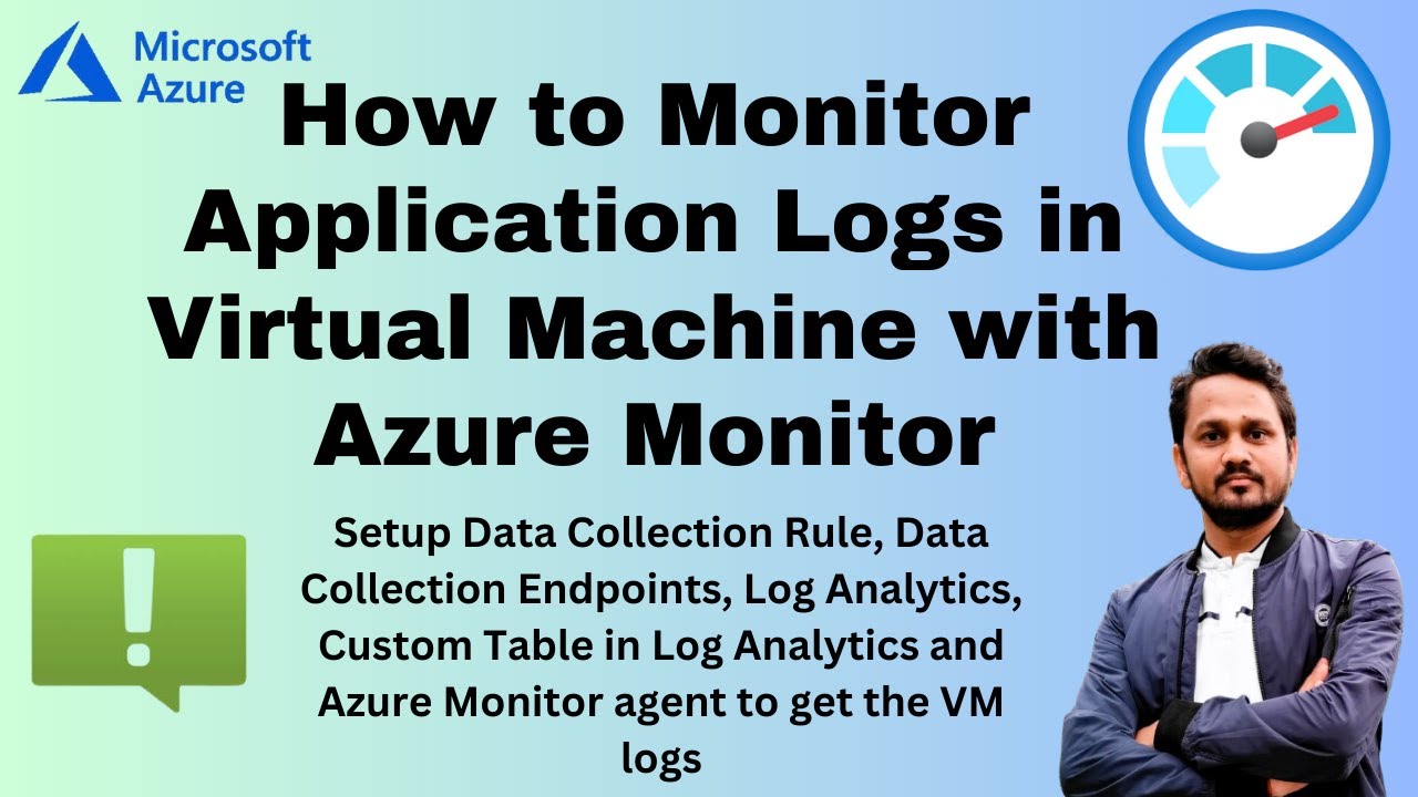 How to Setup Application Logs Monitoring in Azure VMs using Azure Monitor & Log Analytics