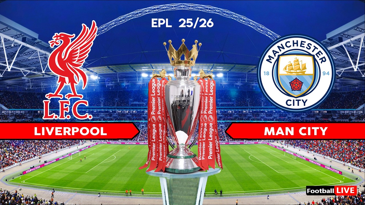 LIVERPOOL vs MANCHESTER CITY - Premier League 25/26 | Full Match All Goals | Simulation PES