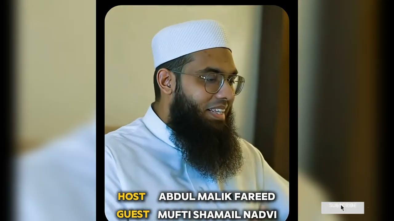 Part 1|| Mufti Shamail Nadvi and Abdul Malik Fareed Islamic Podcast || 