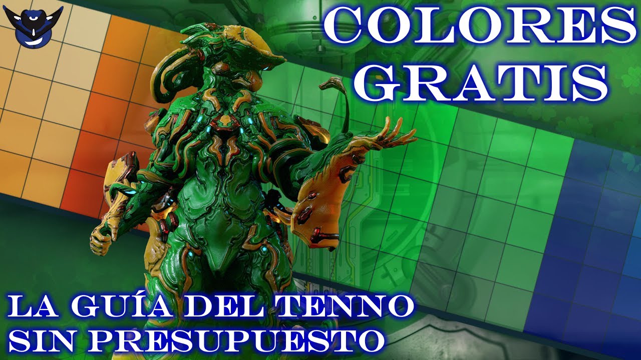 PALETAS DE COLORES GRATIS - Warframe - La Guía del Tenno Sin Presupuesto