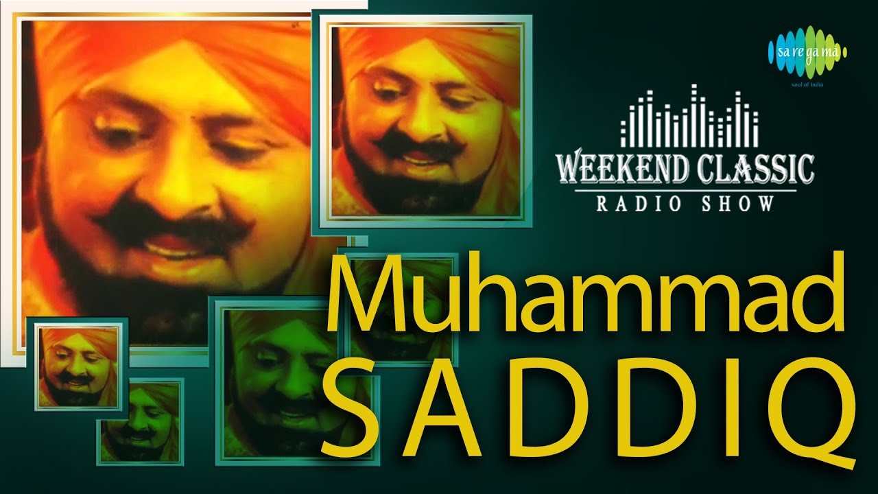 Weekend Classic Radio Show | Muhammad Sadiq | HD Songs | Rj Khushboo
