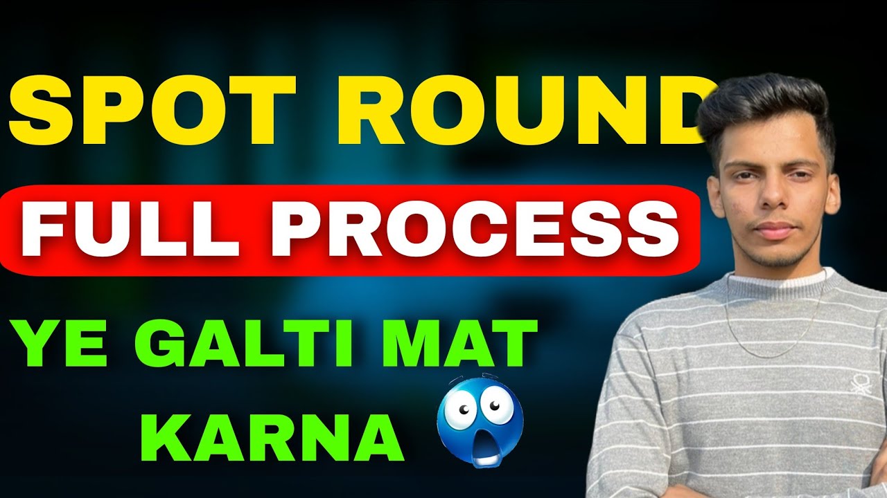 Spot Round All Doubts Cleared | Full Process Explained Simply 