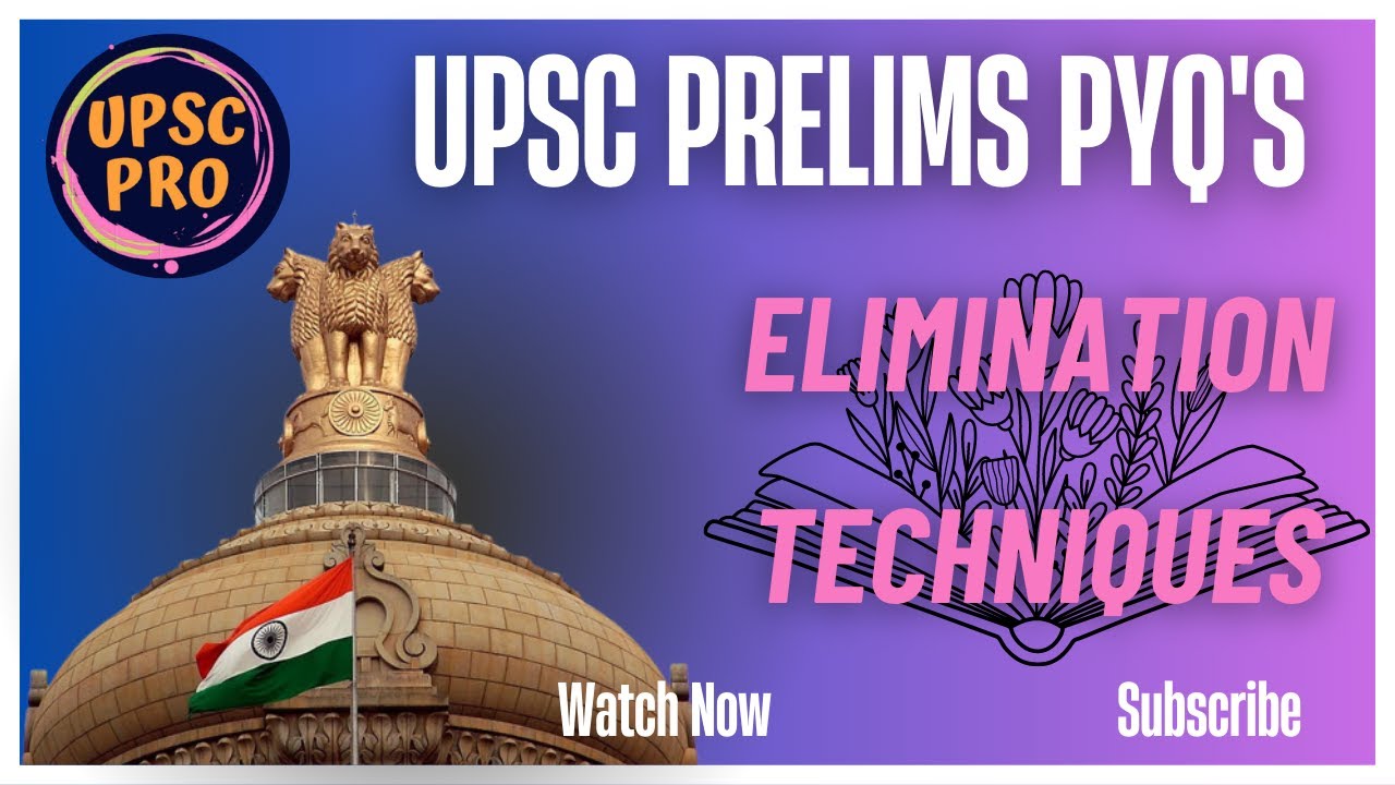 Score 120+ in UPSC Prelims | Elimination Techniques | UPSC Previous Years Questions,2019 (1 to 10)
