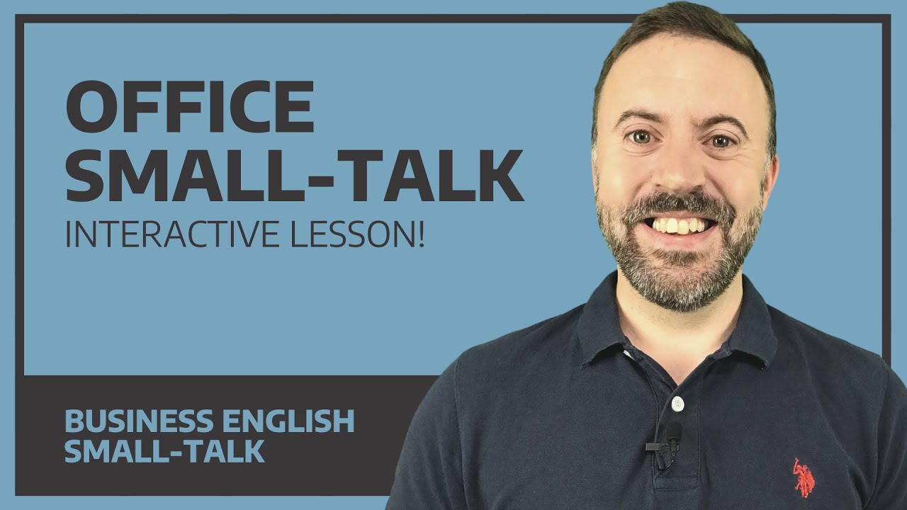 Office Small-Talk - Interactive Business English lesson