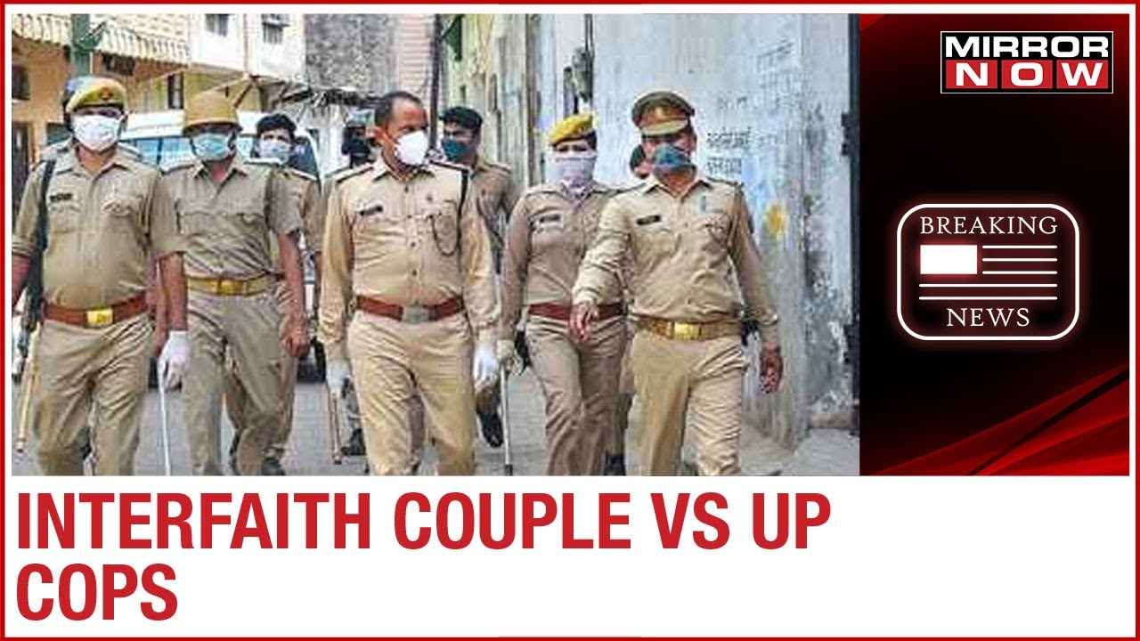 SHOCKING! Interfaith couple arrested in U.P; woman claims miscarriage at protection home