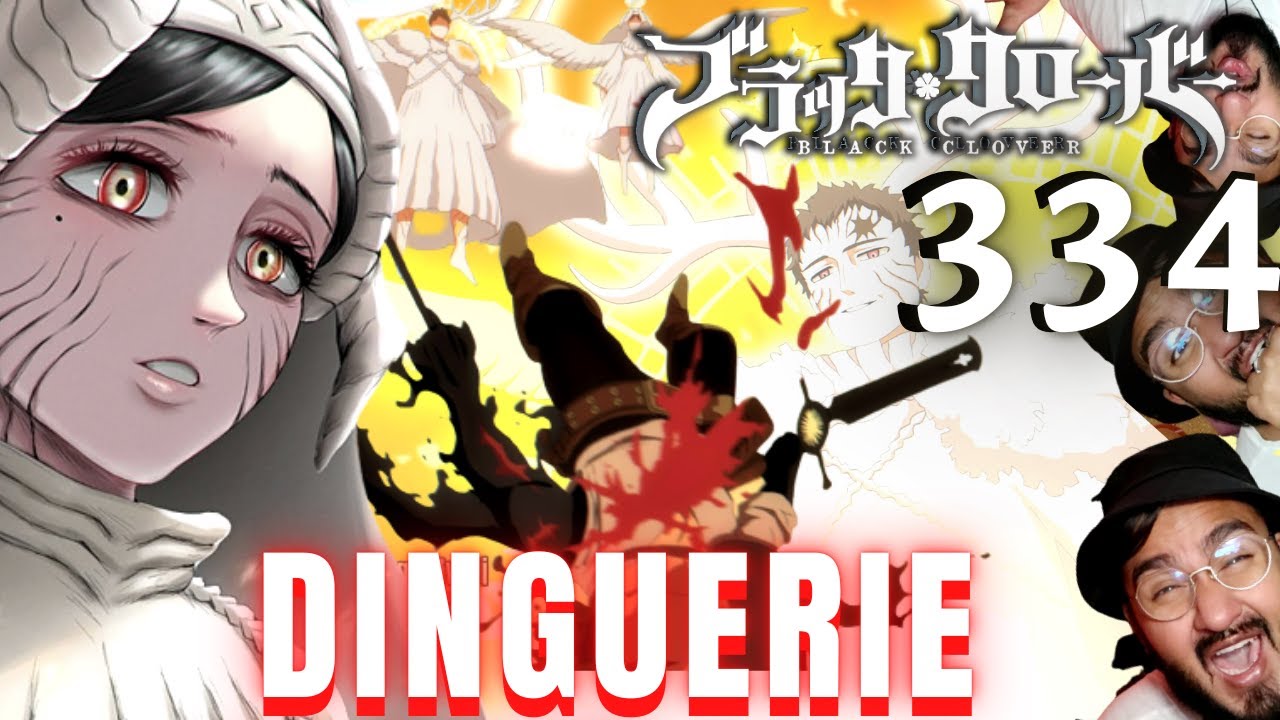 BLACK CLOVER 334 ☘️ LES ANGES ? LUCIUS INVINCIBLE D&Eacute;TRUIT ASTA ET SON COEUR ! - REVIEW MANGA