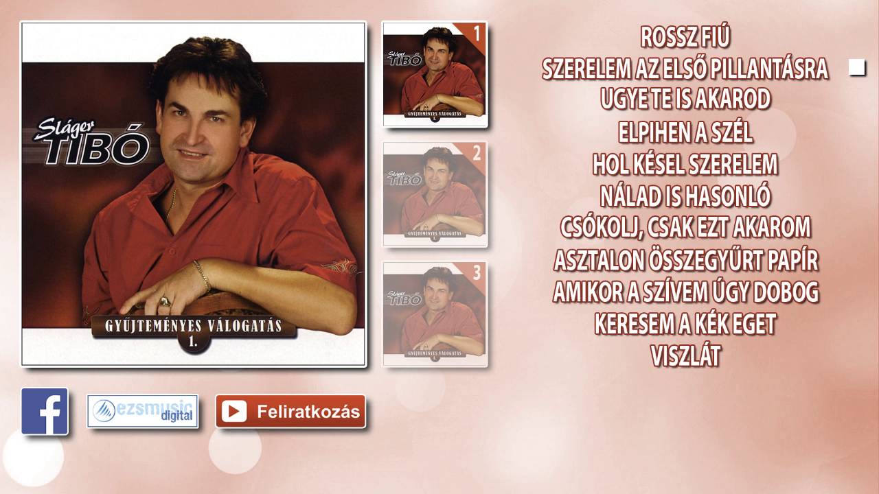✿ Sláger Tibó ~ Gyűjteményes válogatás | 1. rész (teljes album) | Mulatós Zeneklub |