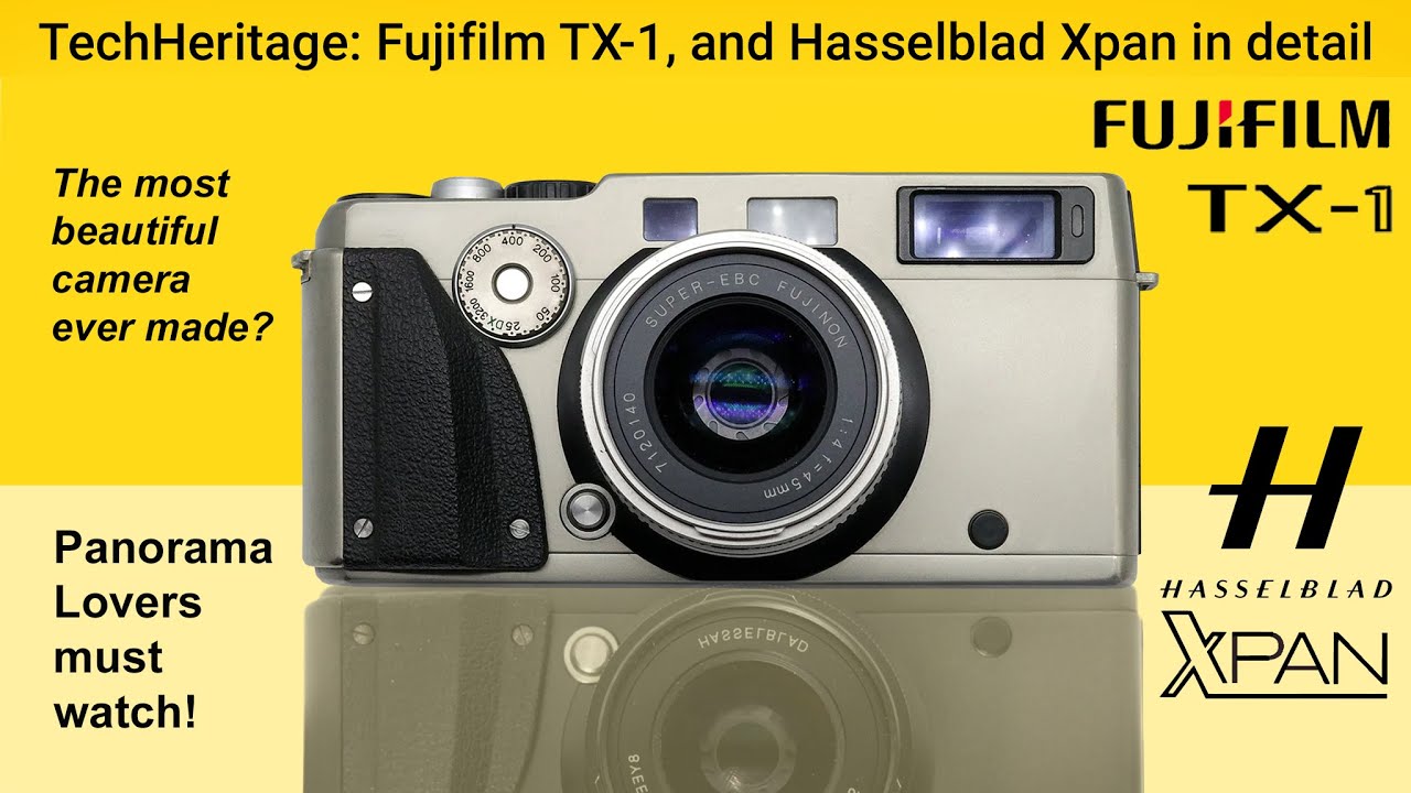 Fujifilm TX-1 and Hasselblad XPAN review and demonstration in detail