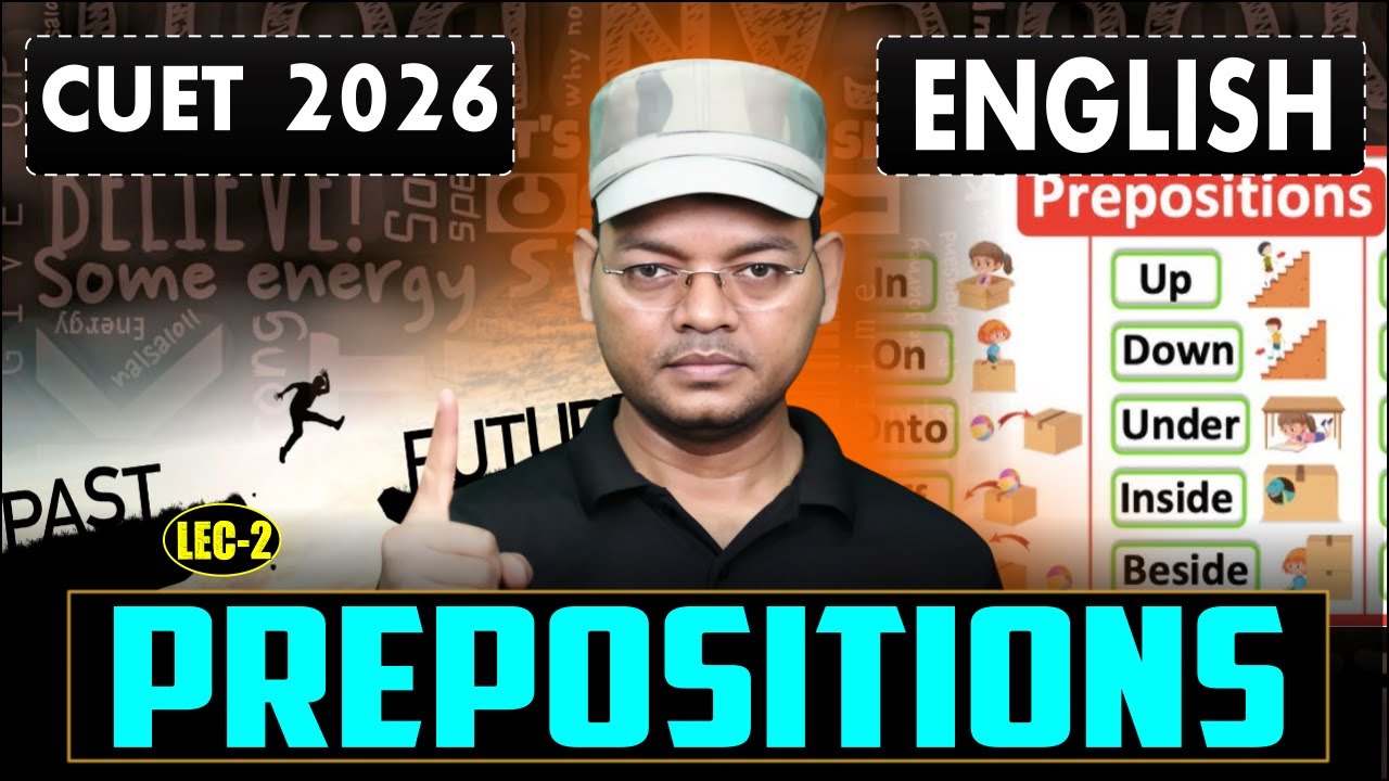 CUET 2026 English | CUET English Prepositions | Prepositions | CUET English Preparation |CUET 2026