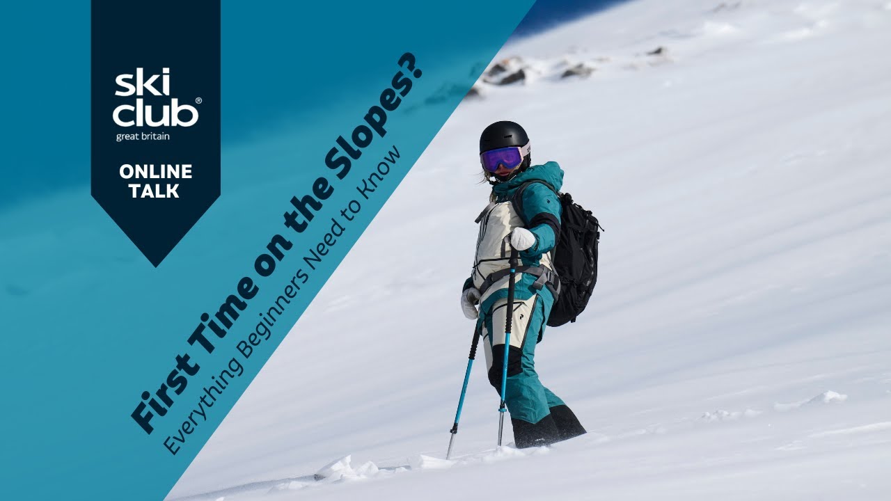 Online Talk: First Time on the Slopes? Everything Beginners Need to Know