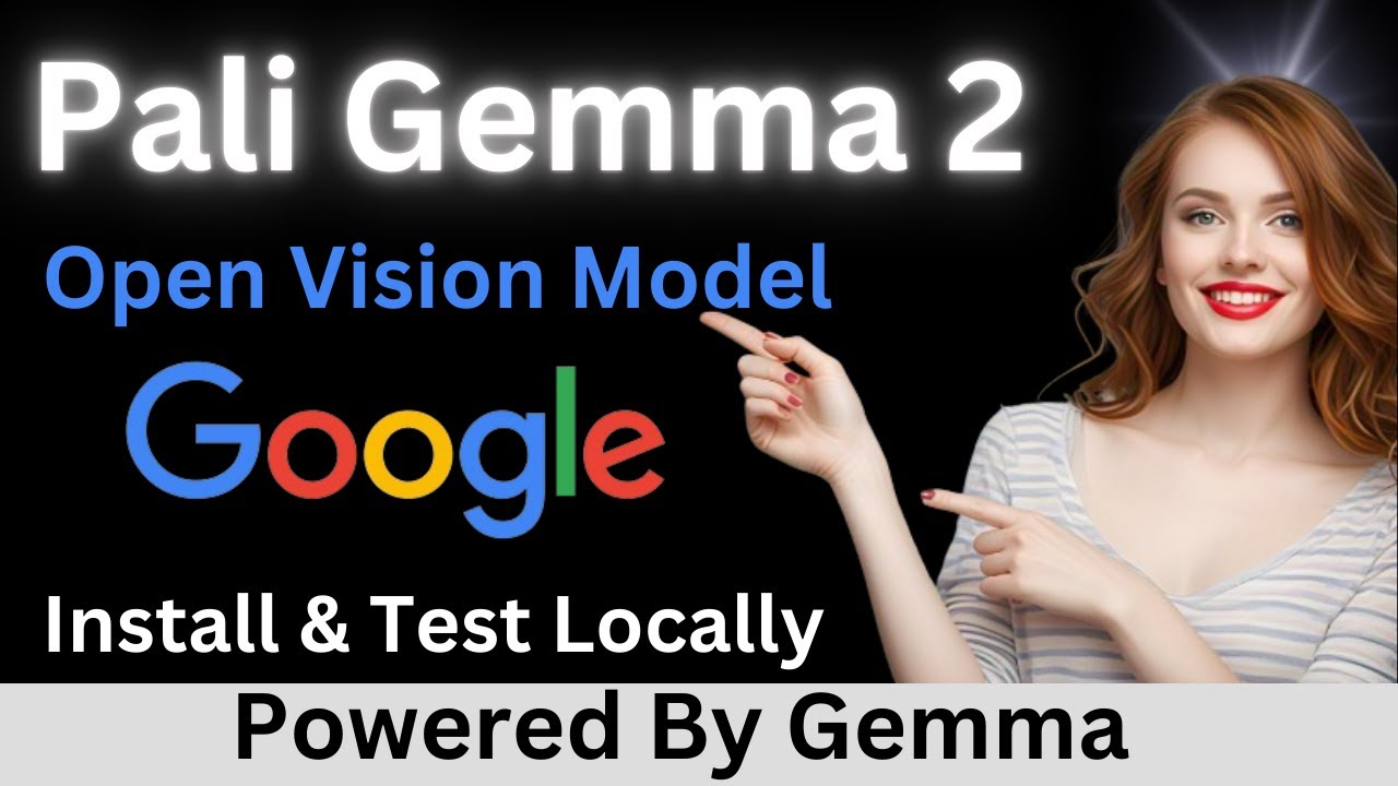 Google Drops PaliGemma 2 - Install and Test Locally