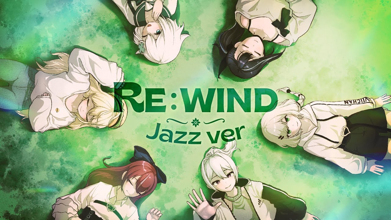 RE : WIND (Jazz.ver) - 이세계아이돌(isegye idol) 리와인드 재즈 버전