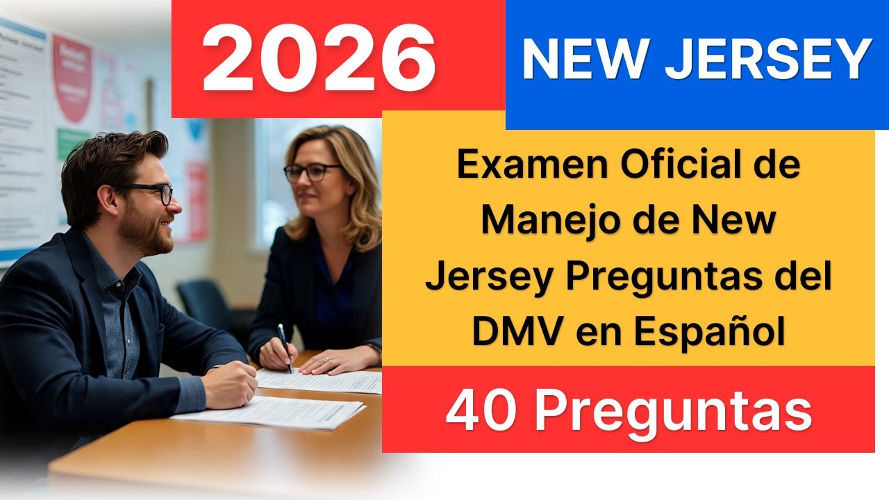 Examen Oficial de Manejo de New Jersey 2026 | 40 Preguntas del DMV en Español