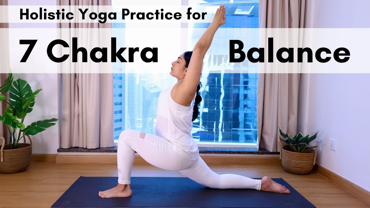 Daily Yoga for 7 Chakra Balance | 40 mins Holistic Asana & Pranayama Practice to Balance all Chakra