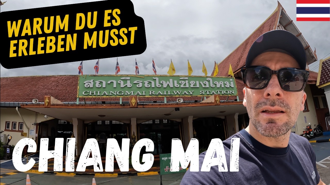 Warum CHIANG MAI dein nächstes Abenteuer sein sollte 🇹🇭