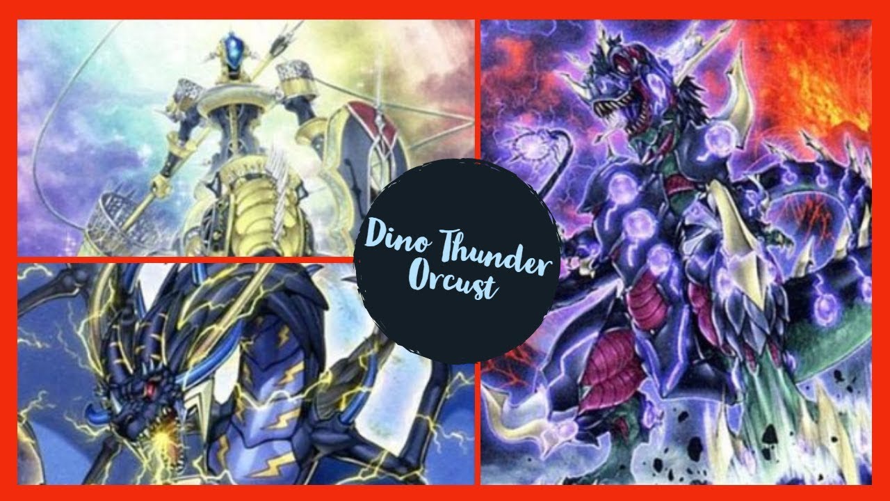 *NEW* Dinosaur Thunder Dragon Orcust! Deck Profile + Combo! 6 Interruptions!