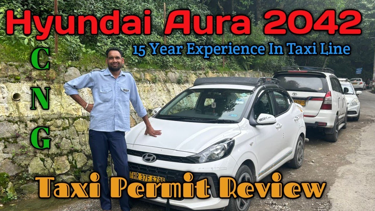 Hyundai Aura Review Taxi Parmit / Bhai  Ka  15 Years Ka Experience  Hai Taxi Ka/