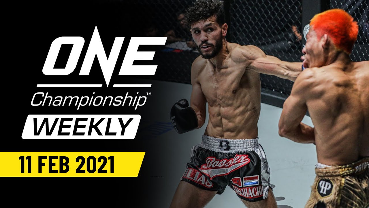 ONE Championship Weekly | 11 February 2021