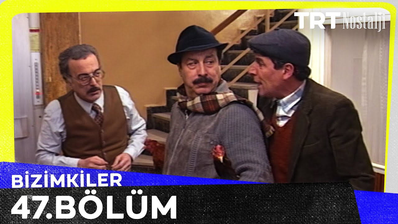 Bizimkiler 47. Bölüm @NostaljiTRT